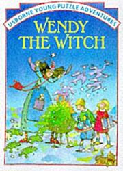 Cover of: Wendy the Witch (Usborne Young Puzzle Adventures)