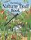 Cover of: The Usborne Nature Trail Book