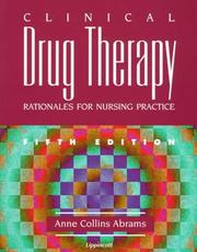 Cover of: Clinical drug therapy by Anne Collins Abrams, Tracey L. Goldsmith, Anne Collins Abrams