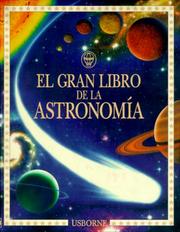 El Gran Libro De LA Astronomia (Younger Reader) by Usborne Books