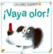 Cover of: Vaya Olor (Libro Sorpresa) by Philip Hawthorn, Jenny Tyler