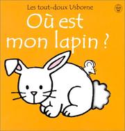 Cover of: Ou Est Mon Lapin by Fiona Watt