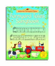 Cover of: The Farmyard Tales Songbook (Farmyard Tales)