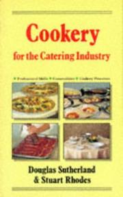 Cover of: Cookery for the Catering Industry by Douglas Sutherland