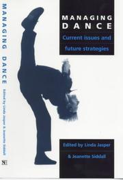 Managing Dance by Linda Jasper, Jeanette Siddall