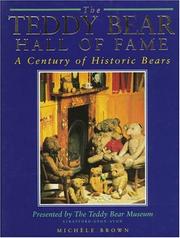 Cover of: The Teddy Bear Hall of Fame: A Century of Historic Bears Presented by the Teddy Bear Museum