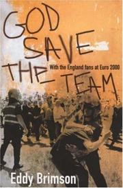 Cover of: God Save the Team: With the England Fans at Euro 2000