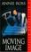 Cover of: Moving Image (A Bel Carson Mystery)