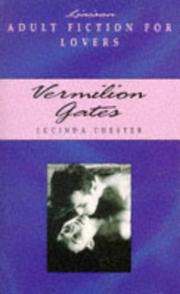 Cover of: Vermilion Gates by Lucinda Chester