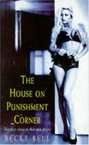 Cover of: The House on Punishment Corner by Becky Bell