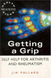 Cover of: Getting a Grip (Headline Health Kicks)