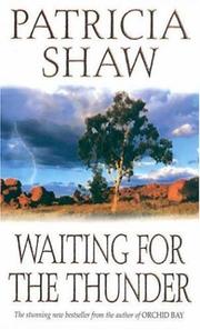 Cover of: Waiting for the Thunder by Patricia Shaw