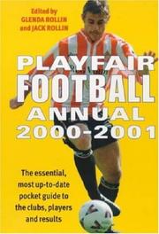 Cover of: Playfair Football Annual 2000-2001 by Jack Rollin, Glenda Rollin