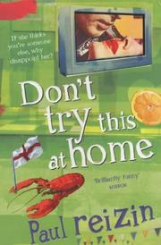 Cover of: Don't Try This at Home by Paul Reizin, Paul Reizin