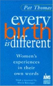 Cover of: Every Birth Is Different by Pat Thomas