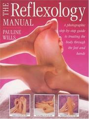 Cover of: The Reflexology Manual by Pauline Wills