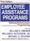 Cover of: Employee Assistance Programs