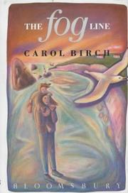 Cover of: The Fog Line by Carol Birch