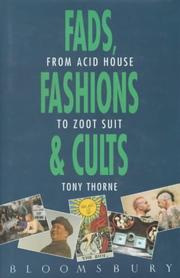 Cover of: Fads, Fashions and Cults: From Acid House to Zoot Suit