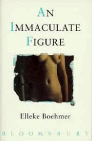 Cover of: An Immaculate Figure by Elleke Boehmer