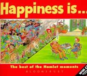 Cover of: Happiness Is.... by William Rushton