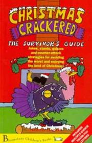 Cover of: Christmas Crackered - The Survivor's Guide by Caroline Plaisted