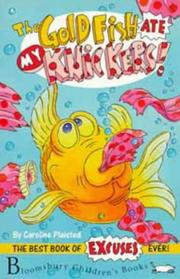 Cover of: The Goldfish Ate My Knickers