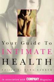 Cover of: Your Guide to Intimate Health by Tara Barker, Tara Barker