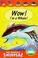 Cover of: Wow! I'm a Whale (Swoppers)