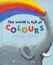 Cover of: The World Is Full of Colours