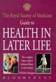 Cover of: The Royal Society of Medicine Guide to Health in Later Life