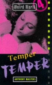 Cover of: Temper, Temper (Weird World)