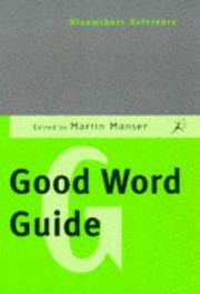 Cover of: Bloomsbury Good Word Guide by Martin H. Manser