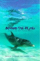 Beyond the blue by Amanda Cochrane, Karena Callen