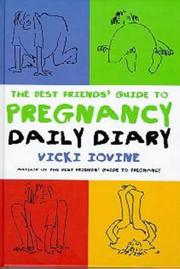 Cover of: Best Friends' Guide to Pregnancy Daily Diary