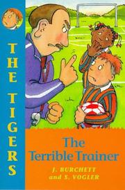 Cover of: Terrible Trainer (Tigers) by Janet Burchett, Sara Vogler