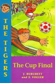 Cover of: Cup Final (Tigers) by Janet Burchett, Sara Vogler