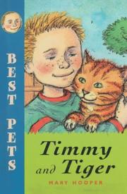Cover of: Timmy and Tiger (Best Pets)