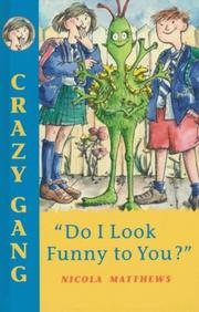 Cover of: "Do I Look Funny to You?" (Crazy Gang)