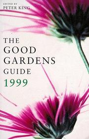 Cover of: The Good Gardens Guide by Peter King