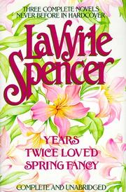 Cover of: Three complete novels by LaVyrle Spencer