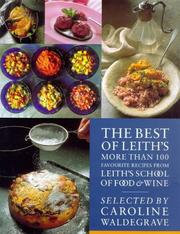 Cover of: The Best of Leith's by Caroline Waldegrave