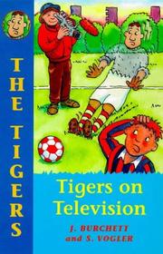 Cover of: Tigers on Telly (Tigers) by Jan Burchett, Sara Vogler