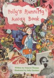 Cover of: Polly's Running Away Book (A Perfectly Pink Book) by Frances Thomas