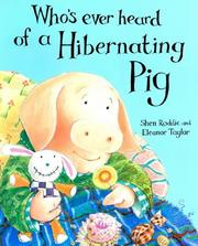 Cover of: Whoever's Heard of a Hibernating Pig? by Shen Roddie, Shen Roddie