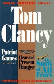 Cover of: Three complete novels by Tom Clancy