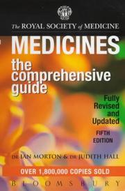 Cover of: Medicines: The Comprehensive Guide