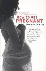 Cover of: How to Get Pregnant