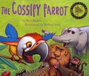 Cover of: The Gossipy Parrot (Bloomsbury Paperbacks)