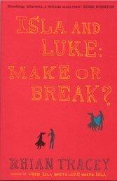 Cover of: Isla and Luke: Make or Break?
